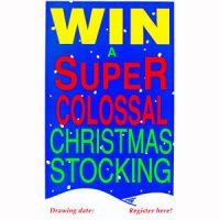 Extra Super Colossal Christmas Stocking Poster